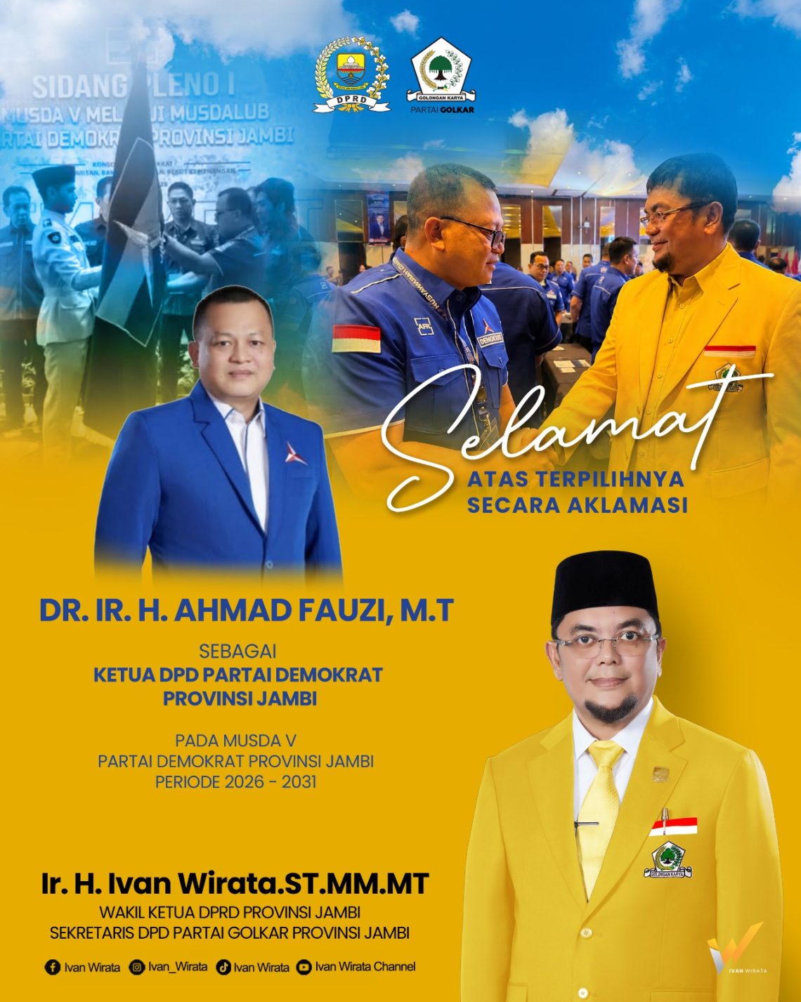 Sekretaris Golkar Jambi, Ivan Wirata mengucapkan selamat atas terpilihnyo Ahmad Fauzi secara aklamasi sebagai ketua DPD Partai Demokrat Jambi. FOTO: UCUP